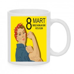 8 MART DÜNYA KADINLAR GÜNÜ SERAMİK KUPA BARDAK 8K-4